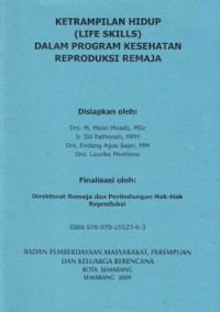 Image of Ketrampilan Hidup (Life Skills) dalam Program Kesehatan Reproduksi Remaja