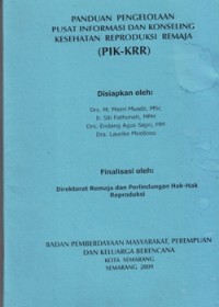 Image of Panduan Pengelolaan Pusat Informasi dan Konseling Kesehatan Reproduksi Remaja (PIK-KRR)