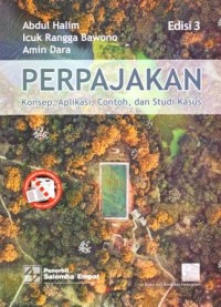Image of Perpajakan : Konsep, Aplikasi, Contoh dan Studi Kasus