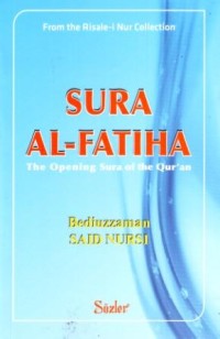 Image of Sura Al Fatiha : The Opening Sura of the Quran