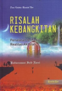 Image of Risalah Kebangkitan : Penalaran Terhadap Realias Akhirat