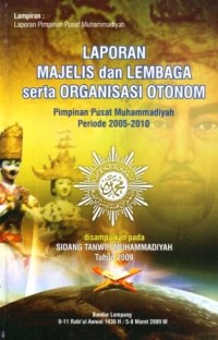Image of Laporan Majelis dan Lembaga Serta Organisasi Otonom