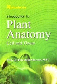 Image of Introduction to Plant Anatomy : Cell and Tissue