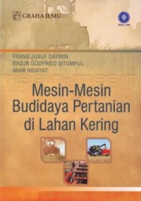 Image of Mesin-mesin Budidaya Pertanian di Lahan Kering
