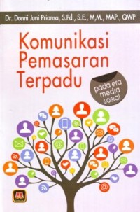 Image of Komunikasi Pemasaran Terpadu pada Era Media Sosial