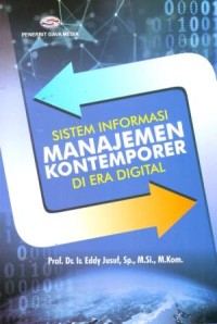 Image of Sistem Informasi Manajemen Kontemporer di Era Digital