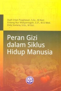 Image of Peran Gizi dalam Siklus Hidup Manusia