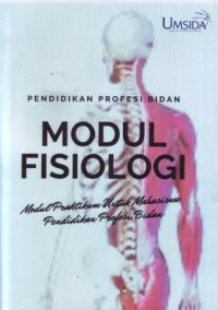 Image of Modul Fisiologi : Modul Praktikum untuk Mahasiswa Pendidikan Profesi Bidan