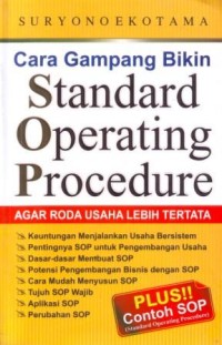 Image of Cara Gampang Bikin Standard Operating Procedure : Agar Roda Usaha Lebih Tertata