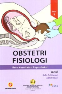 Image of Obstetri Fisiologi  : Ilmu Kesehatan Reproduksi