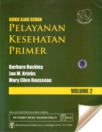 Image of Buku Ajar Bidan Pelayanan Kesehatan Primer, Volume 2
