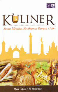 Image of Kuliner : Suatu Identitas Ketahanan Pangan Unik
