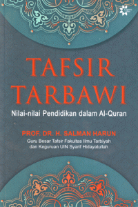 Image of Tafsir Tarbawi : Nilai-nilai Pendidikan dalam Al-Quran