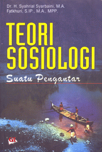 Image of Teori Sosiologi : Suatu Pengantar