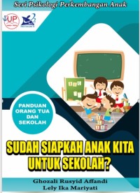 Image of Sudah Siapkah Anak Kita Untuk Sekolah ?