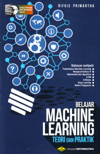 Image of Belajar Machine Learning : Teori dan Praktik