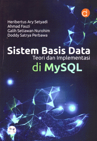 Image of Sistem Basis Data : Teori dan Implementasi di MySQL