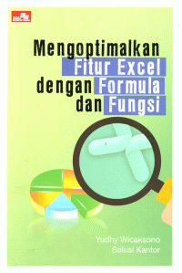 Image of Mengoptimalkan Fitur Excel dengan Formula dan Fungsi