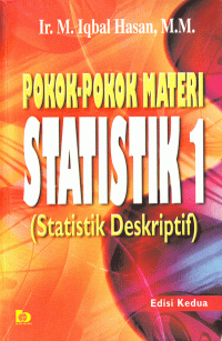 Image of Pokok-Pokok Materi Statistik 1 (Statistik Deskriptif)