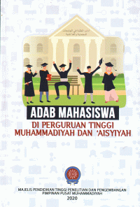 Image of Adab Mahasiswa di Perguruan Tinggi Muhammadiyah dan Aisyiyah