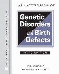 Image of The Encyclopedia of Genetic Disorders and Birth Defects