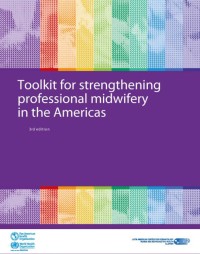 Image of Toolkit for strengthening professional midwifery  in the Americas