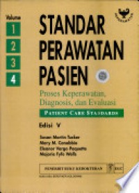 Image of Standar Perawatan Pasien : Proses Keperawatan Diagnosis, dan Evaluasi