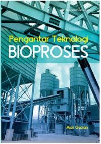 Image of Pengantar Teknologi Bioproses