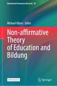 Image of Non-affirmative Theory of Education and Bildung