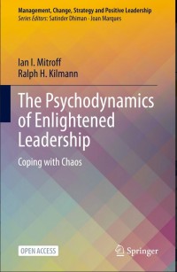 Image of The Psychodynamics of Enlightened Leadership