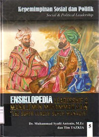 Image of Ensiklopedia Leadership dan Manajemen Muhammad SAW  5 : The Super Leader Super Manager (Kepemimpinan Sosial dan Politik)