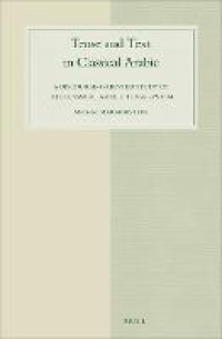 Image of Tense and Text in Classical Arabic : A Discourse-oriented Study of the Classical Arabic Tense System