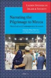 Image of Narrating the Pilgrimage to Mecca : Historical and Contemporary Accounts