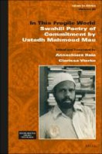 Image of In This Fragile World : Swahili Poetry of Commitment by Ustadh Mahmoud Mau