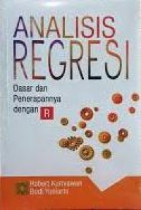 Image of Analisis Regresi: Dasar dan Penerapannya dengan R