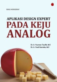 Image of Buku Monograf Aplikasi Design Expert pada Keju Analog