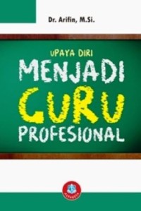 Image of Upaya Diri Menjadi Guru Profesional