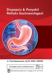 Image of Dispepsia dan Penyakit Refluks Gastroesofageal
