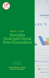 Image of Buku Ajar Statistika Deskriptif Untuk Riset Komunikasi