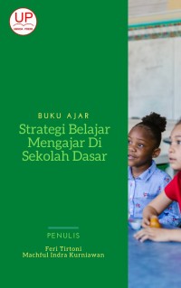 Image of Buku Ajar Strategi Belajar Mengajar Di Sekolah Dasar