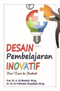 Image of Desain Pembelajaran Inovatif: Dari Teori ke Praktik