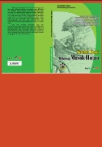 Image of Setelah Kami Dilarang Masuk Hutan