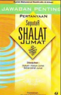 Image of Jawaban Penting Pertanyaan Seputar Shalat Jumat