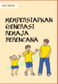 Image of Mempersiapkan Generasi Remaja Berencana, Buku 5