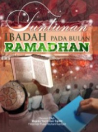 Image of Tuntunan Ibadah pada Bulan Ramadhan