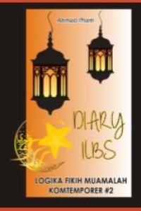 Image of Diary ILBS : Logika Fikih Muamalah Kontemporer 2