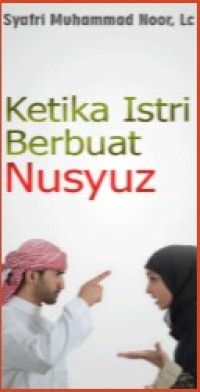 Image of Ketika Istri Berbuat Nusyuz