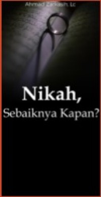 Image of Nikah, Sebaiknya Kapan ?