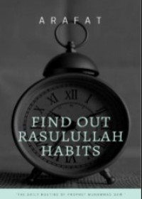 Image of Find Out Rasulullah Habits : The Daily Routine of Prophet Muhammad SAW