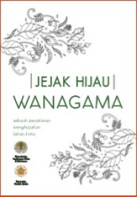Image of Jejak Hijau Wanagaman: Sebuah Perjalanan Menghijaukan Lahan Kritis